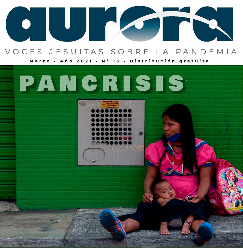 América Latina – Revista Aurora, Voces sobre la pandemia, número 16. Pancrisis