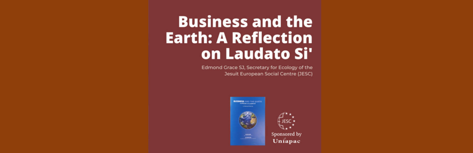 Europe – Les Affaires et la Terre: Une réflexion sur Laudato Si’