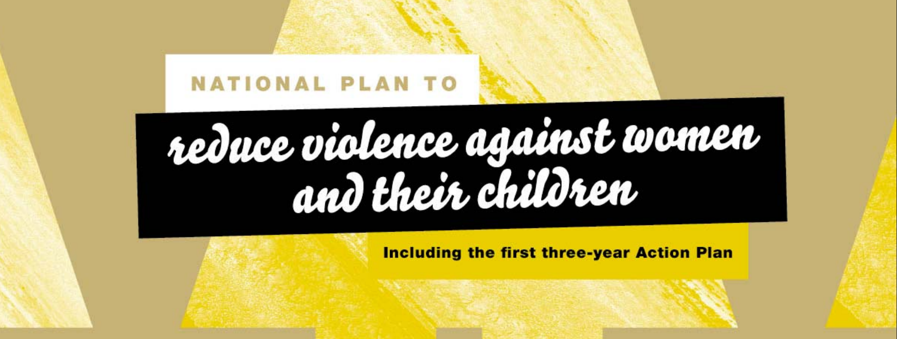 Australia – In brief: Feedback on the Draft National Plan to Reduce Violence against Women and their Children