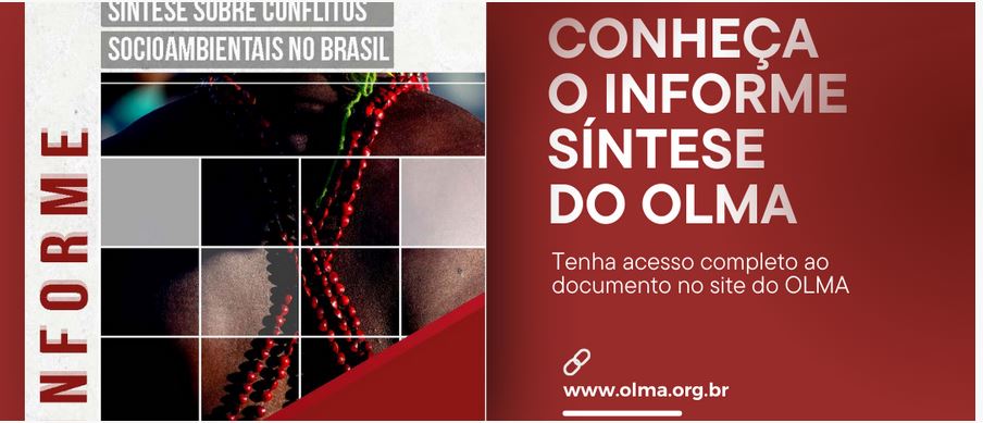 Brasile – OLMA pubblica un rapporto di sintesi sui conflitti socio-ambientali in Brasile